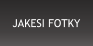 JAKESI FOTKY